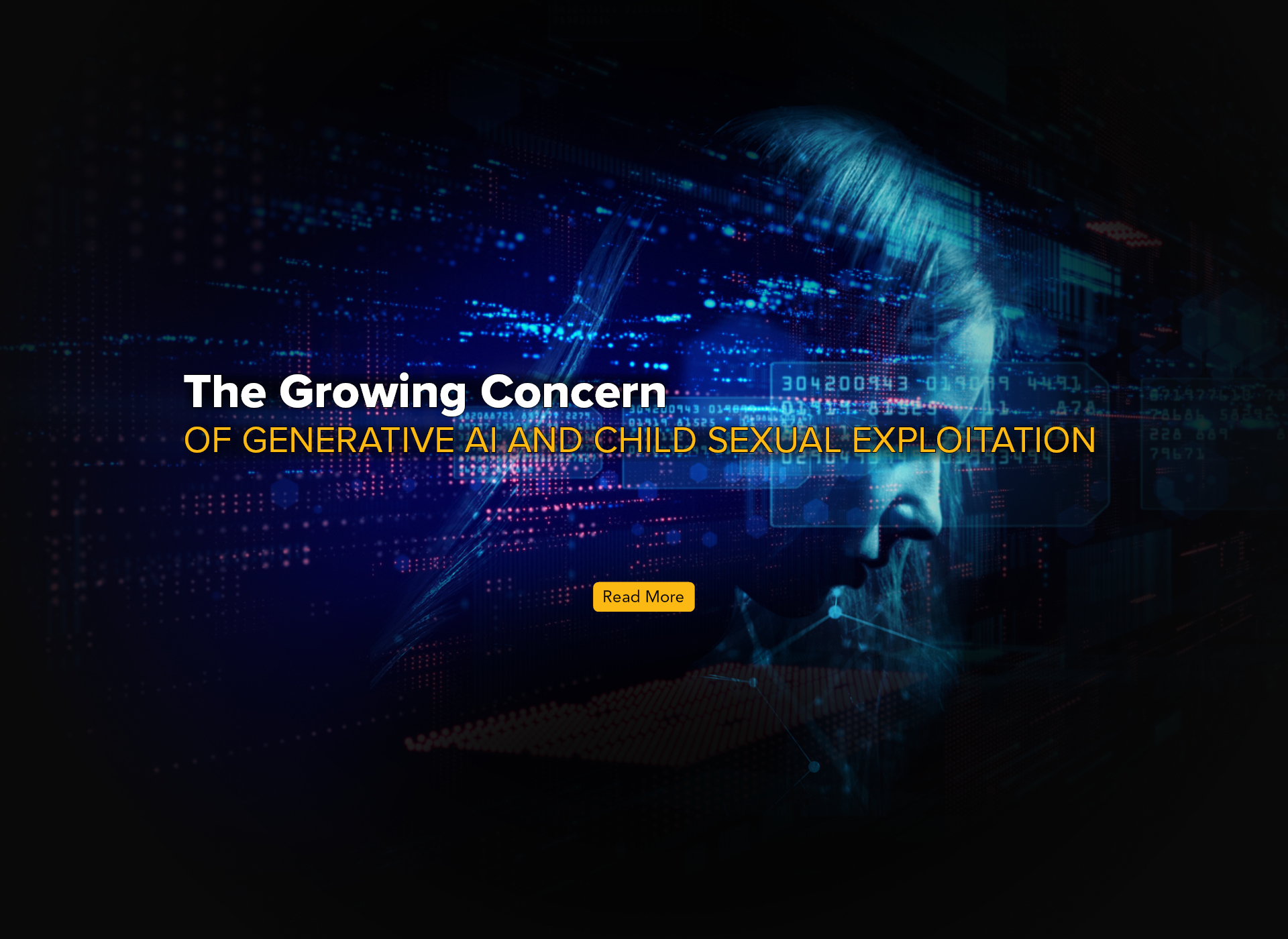 black backround, blue digital profile of sad little girl. caption: "The growing concerns of generative AI and child sexual exploitation"